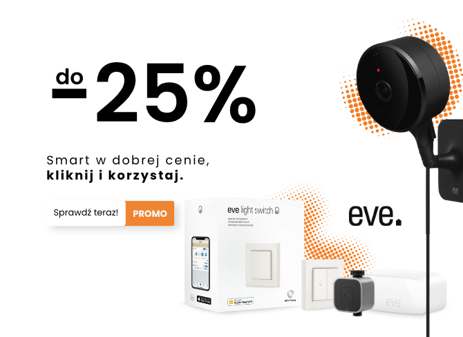 Eve Promocja Inteligentny Dom